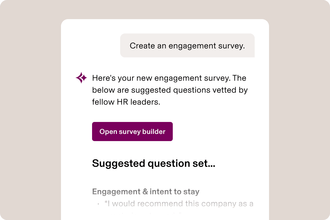 AI chat interface showing an engagement survey creation response with an "Open survey builder" button and suggested questions.
